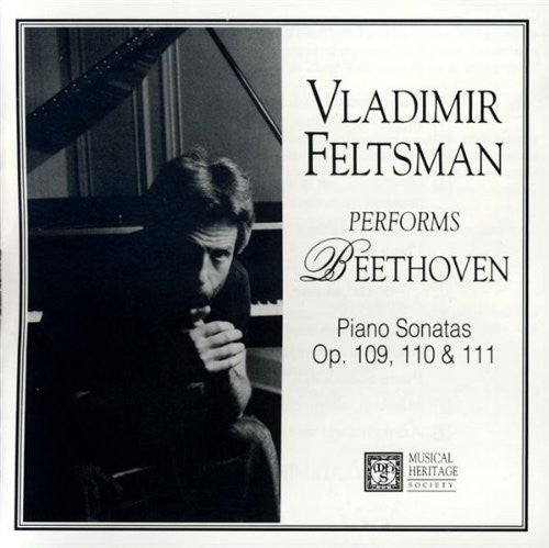 Vladimir Feltsman ‎– Vladimir Feltsman Performs Beethoven (Piano Sonatas Op. 109, 110 & 111)