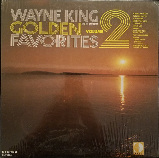 Wayne King And His Orchestra ‎– Golden Favorites - Volume 2