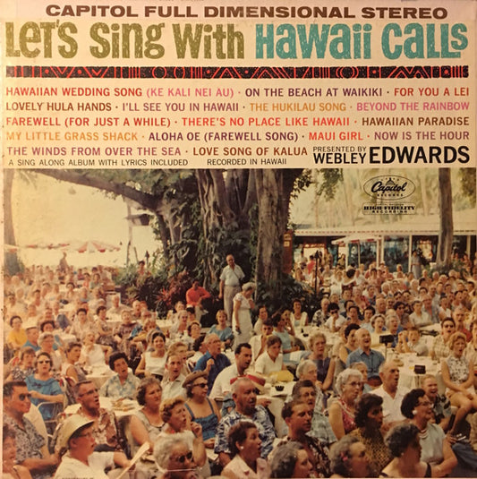Al Kealoha Perry, Webley Edwards ‎– Let's Sing With Hawaii Calls