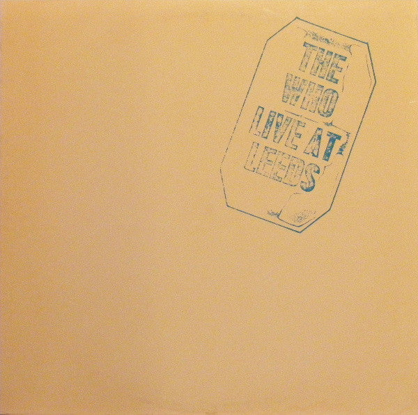 The Who ‎– Live At Leeds
