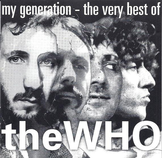 The Who ‎– My Generation - The Very Best Of The Who
