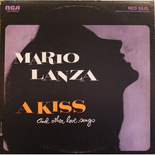 Mario Lanza ‎– A Kiss And Other Love Songs